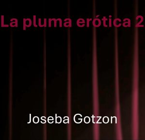 La pluma erótica 2